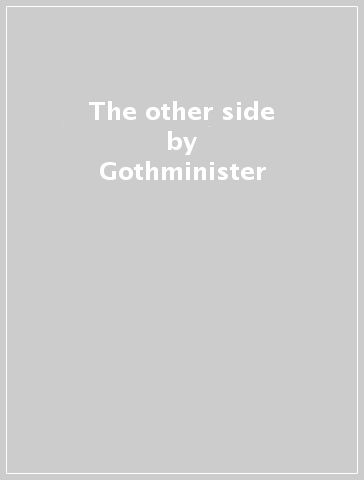 The other side - Gothminister