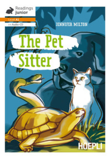 The pet sitter. Con CD-Audio - Jennifer Milton