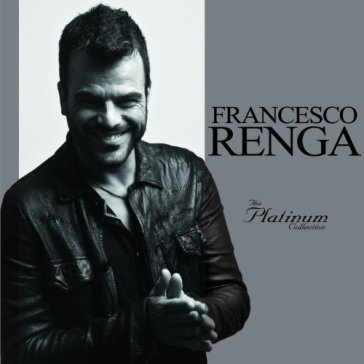 The platinum collection - Francesco Renga