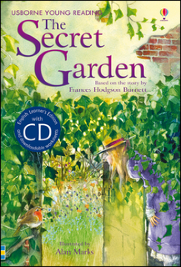 The secret garden - Mary Sebag Montefiore