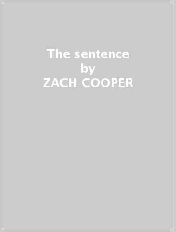 The sentence - ZACH COOPER