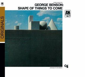 The shape of things to come - George Benson