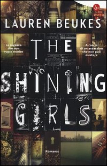 The shining girls - Lauren Beukes