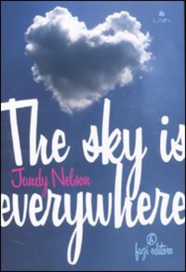 The sky is everywhere - Jandy Nelson