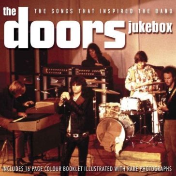 The songs that inspired the band - The Doors