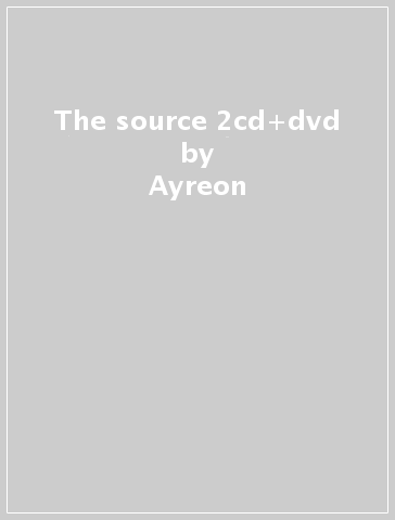 The source 2cd+dvd - Ayreon