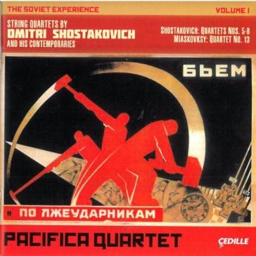 The soviet experience vol.1 - quartetti - Dimitri Shostakovich