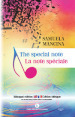 The special note-La note spéciale. Ediz. bilingue