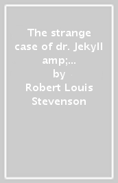 The strange case of dr. Jekyll & Mr. Hyde. Helbling Readers Blue Series. Classic. Registrazione in inglese britannico. Livello 5 (B1). Con File audio per il download