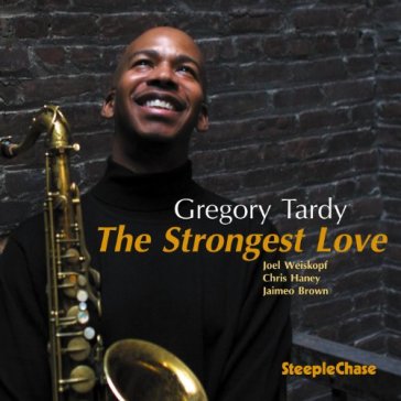 The strongest love - GREGORY TARDY