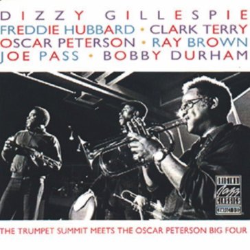 The trumpet summit meets the oscar peter - Pet Gillespie Dizzy