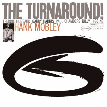 The turnaround - Hank Mobley