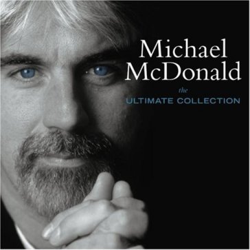 The ultimate collection - Michael McDonald