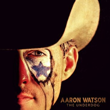 The underdog - AARON WATSON