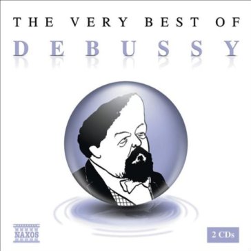 The very best of - Claude Debussy