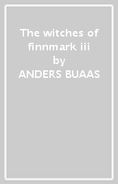 The witches of finnmark iii