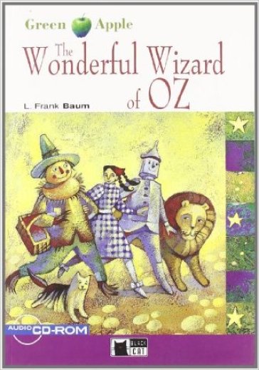 The wonderful wizard of Oz. Con file audio MP3 scaricabili - Lyman Frank Baum