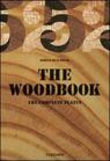 The woodbook. Ediz. inglese, tedesca e francese - Klaus U. Leistikow - Holger Thus