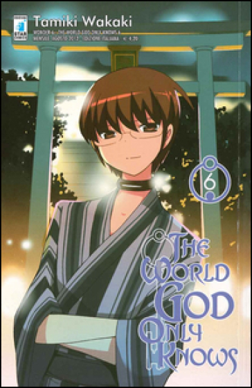 The world god only knows. 6. - Tamiki Wakaki