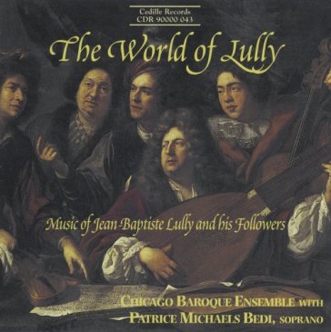 The world of lully: armide, overture per - Jean-Baptiste Lully