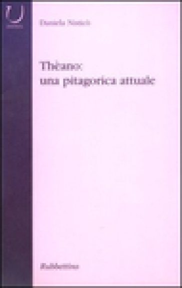 Thèano: una pitagorica attuale - Daniela Nisticò