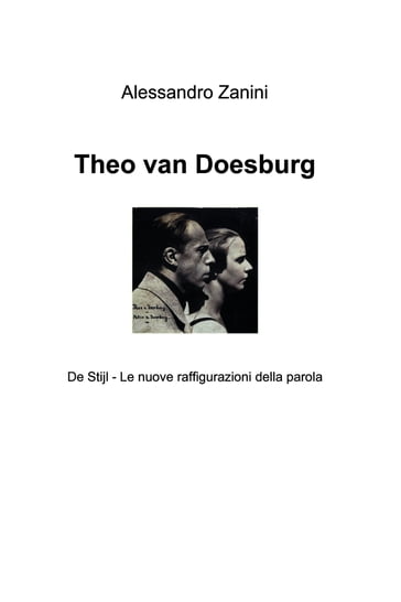 Theo van Doesburg - Alessandro Zanini