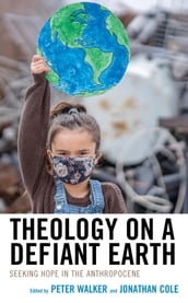 Theology on a Defiant Earth