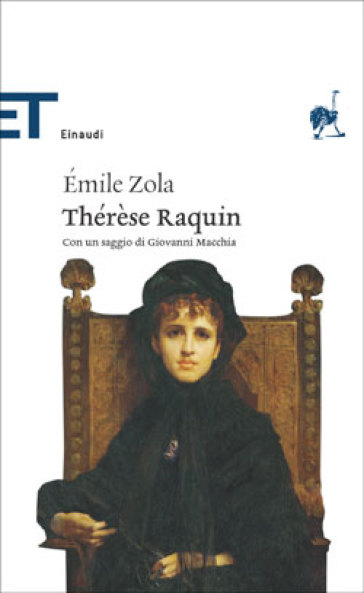Thérèse Raquin - Emile Zola