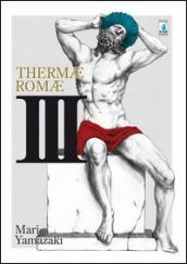 Thermae Romae. 3.