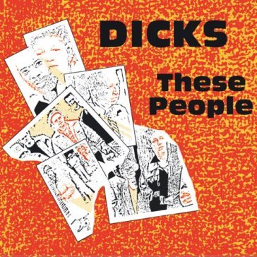 These people - Dicks