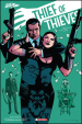 Thief of thieves. 6: Febbre dell oro