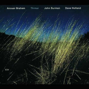 Thimar - Anouar Brahem