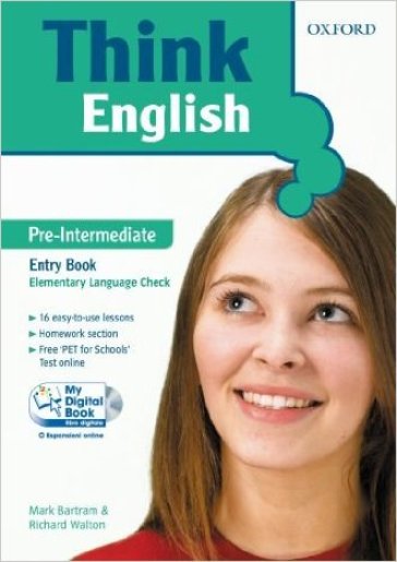 Think english. Pre-intermediate. Entry book. Per le Scuole superiori