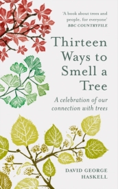 Thirteen Ways to Smell a Tree