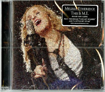 This is m.e. - Melissa Etheridge