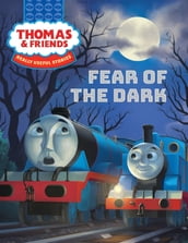 Thomas & Friends: Fear of the Dark