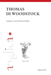 Thomas di Woodstock. Ediz. critica