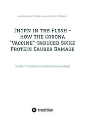 Thorn in the Flesh - How the Corona 