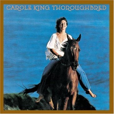 Thoroughbred - Carole King