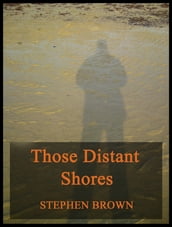 Those Distant Shores