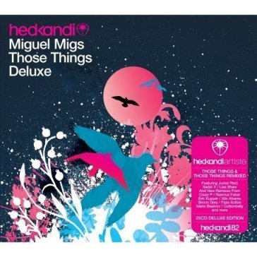 Those things deluxe - Miguel Migs