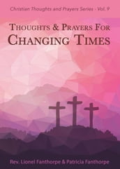 Thoughts and Prayers for Changing Times