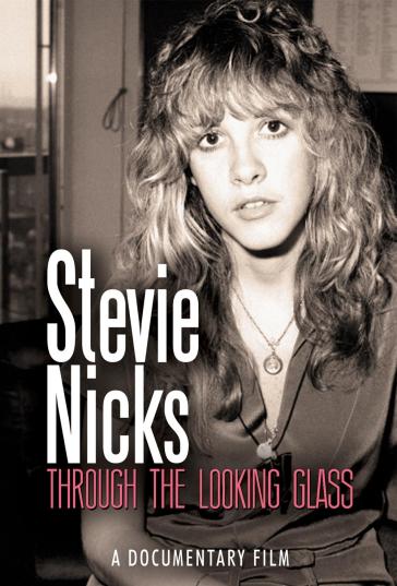 Through the looking glass - Stevie Nicks