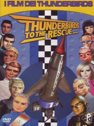 Thunderbirds To The Rescue