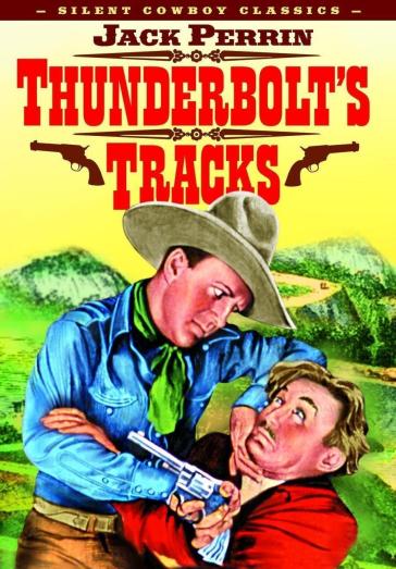 Thunderbolt's tracks - Jack Perrin