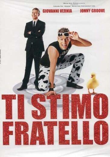 Ti Stimo Fratello - Paolo Uzzi - Giovanni Vernia