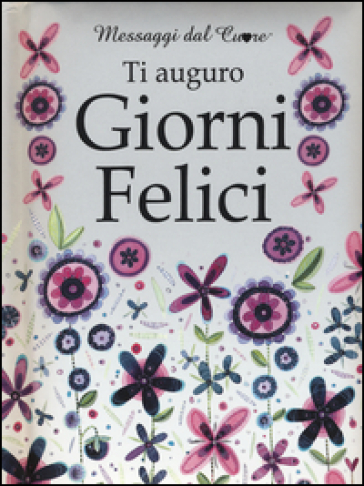 Ti auguro giorni felici - Helen Exley