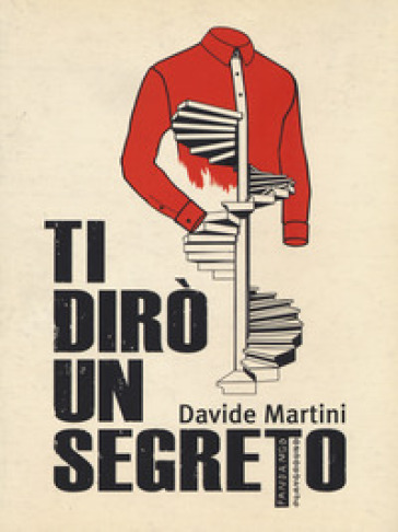 Ti dirò un segreto - Davide Martini
