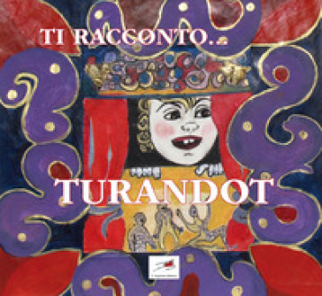 Ti racconto... Turandot - Pietro De Trovato