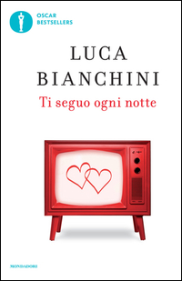 Ti seguo ogni notte - Luca Bianchini